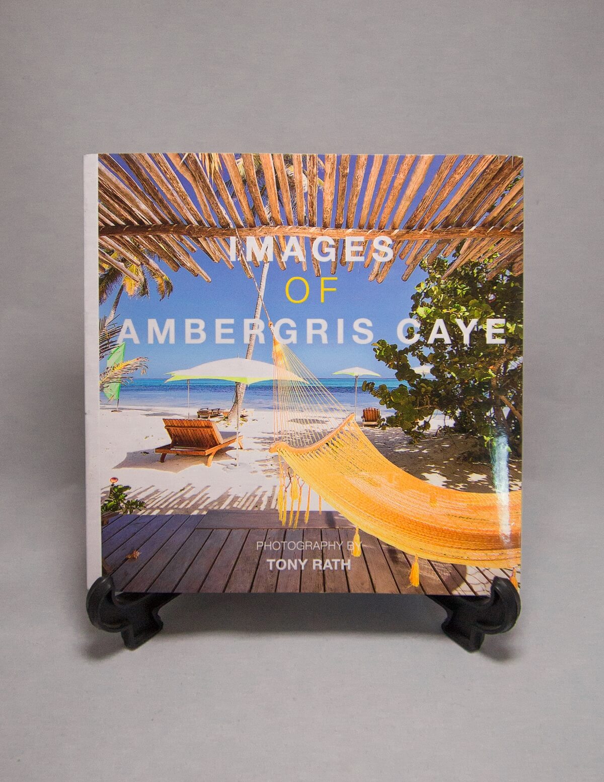 Images of Ambergris Caye Photo Picture Coffee Table Book Belize Belizean